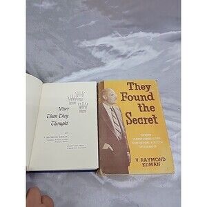 They Found The Secret and wiser than they thought  Raymond Edman 1960 signed